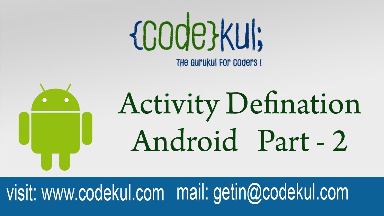 activity-definition-android-part-2-online-codekul