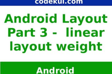 Android linearlayout - Android Linear layout Weight