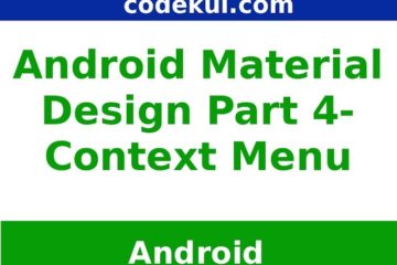 Context Menu in Android Material Design - Part 4