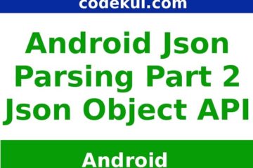 JSon Parsing with object api in Android Part -2