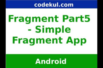 Simple Fragment App Part5