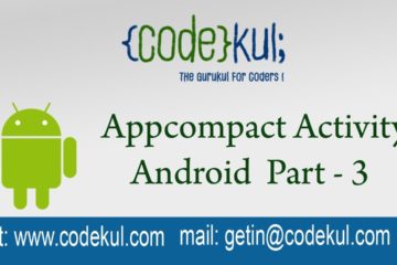 Appcompact Activity Android Part - 3