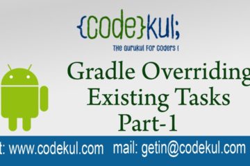 Gradle Overriding Existing Tasks Part-1