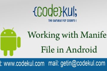 Working with Manifest File in Android